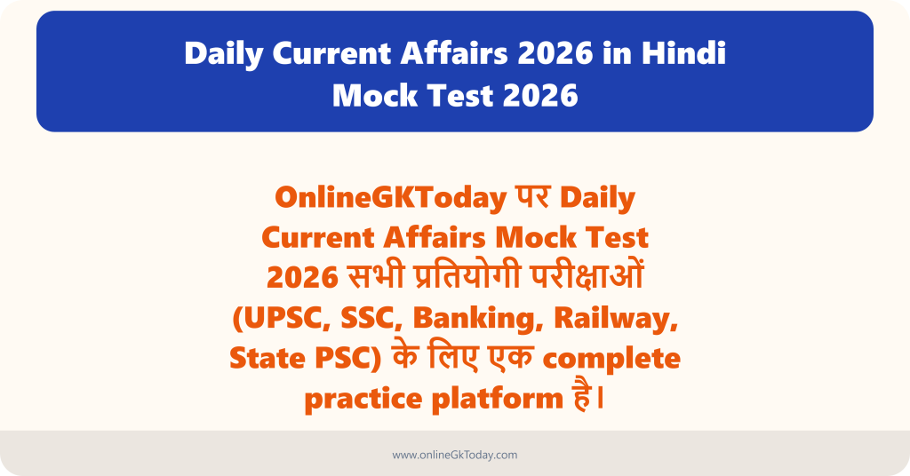 Daily Current Affairs 2026 in Hindi - Online Gk Today-Daily Current ...