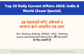 Top 20 Daily Current Affairs 2026: India & World (Exam Special)